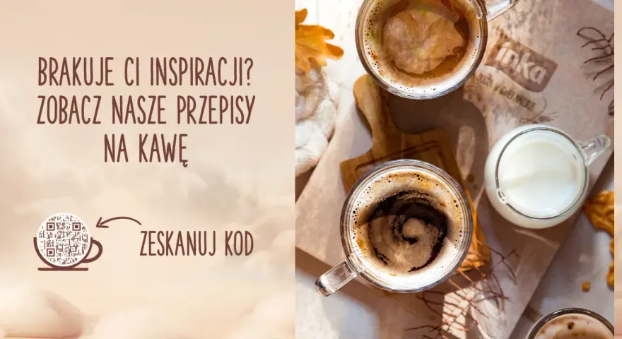 Dwie filiżanki kawy, jedna z mlekiem, na tle opakowania z logo Inka. Brak inspiracji? Zeskanuj kod, by poznać przepisy na kawę.